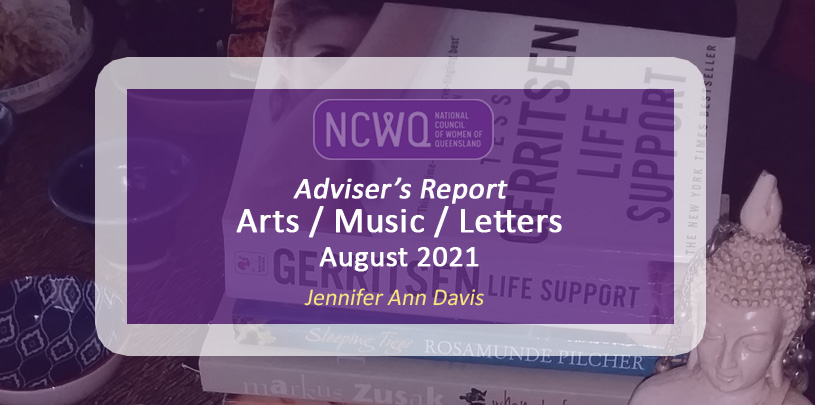 Arts Report August 2021