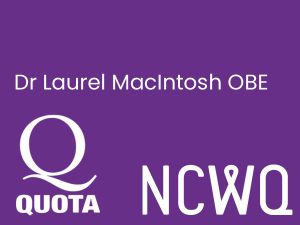 Quota/NCWQ Dr Laurel MacIntosh OBE Memorial Bursary